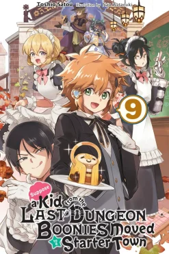 Suppose a Kid from the Last Dungeon Boonies Moved to a Starter Town Novel Volume 9