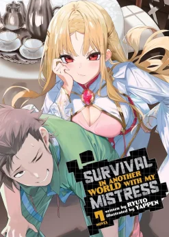 Survival in Another World with My Mistress! Novel Volume 7