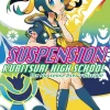 Suspension: Kubitsuri High School - the Nonsense User's Disciple Novel