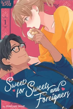 Sweet for Sweets and Foreigners Manga Volume 1