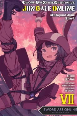 Sword Art Online Alternative: Gun Gale Online Novel Volume 7