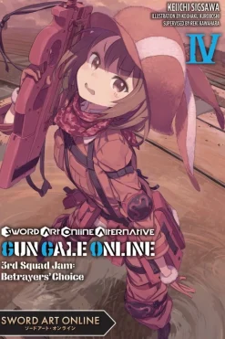 Sword Art Online Alternative: Gun Gale Online Novel Volume 4