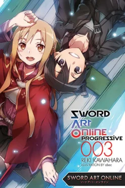 Sword Art Online: Progressive Novel Volume 3