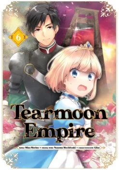 Tearmoon Empire Manga Volume 6