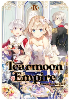 Tearmoon Empire Novel Volume 9