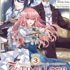 7th Time Loop: The Villainess Enjoys a Carefree Life Married to Her Worst Enemy! Manga Volume 3