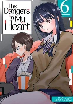 The Dangers in My Heart Manga Volume 6