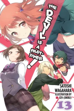 The Devil Is a Part-Timer! Novel Volume 13