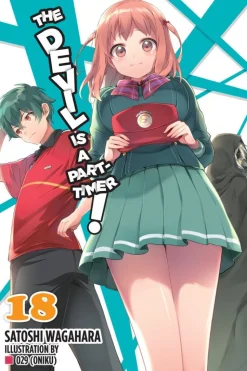 The Devil Is a Part-Timer! Novel Volume 18