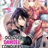The Do-Over Damsel Conquers the Dragon Emperor Novel Volume 2