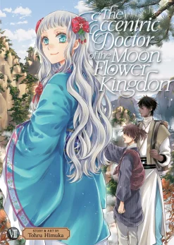 The Eccentric Doctor of the Moon Flower Kingdom Manga Volume 7