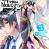 The Greatest Demon Lord Is Reborn as a Typical Nobody Novel Volume 3