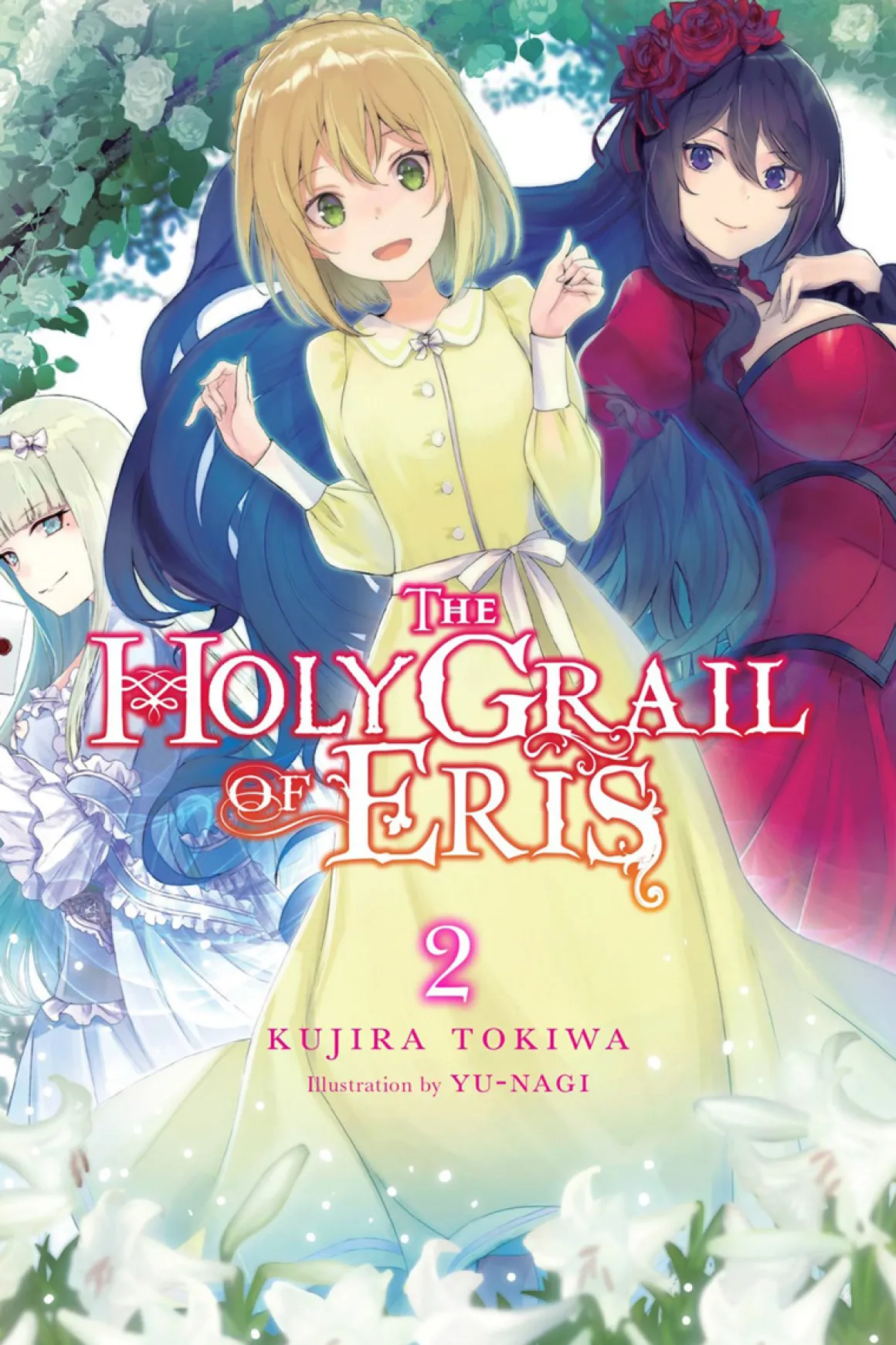 The Holy Grail of Eris Novel Volume 2