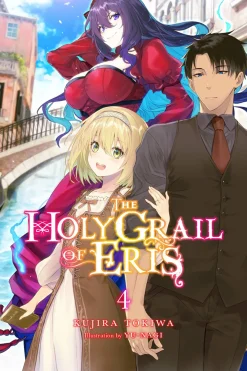 The Holy Grail of Eris Novel Volume 4