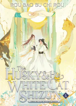 The Husky and His White Cat Shizun Novel Volume 4