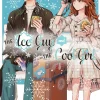 The Ice Guy and the Cool Girl Manga Volume 6