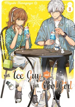 The Ice Guy and the Cool Girl Manga Volume 3