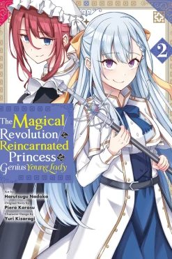 The Magical Revolution of the Reincarnated Princess and the Genius Young Lady Manga Volume 2