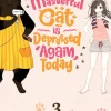 The Masterful Cat Is Depressed Again Today Manga Volume 3