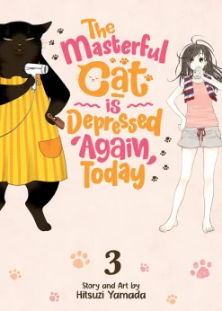 The Masterful Cat Is Depressed Again Today Manga Volume 3