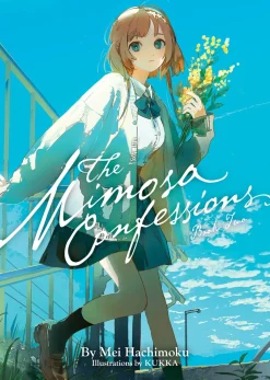 The Mimosa Confessions Novel Volume 2