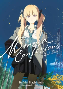 The Mimosa Confessions Novel Volume 3