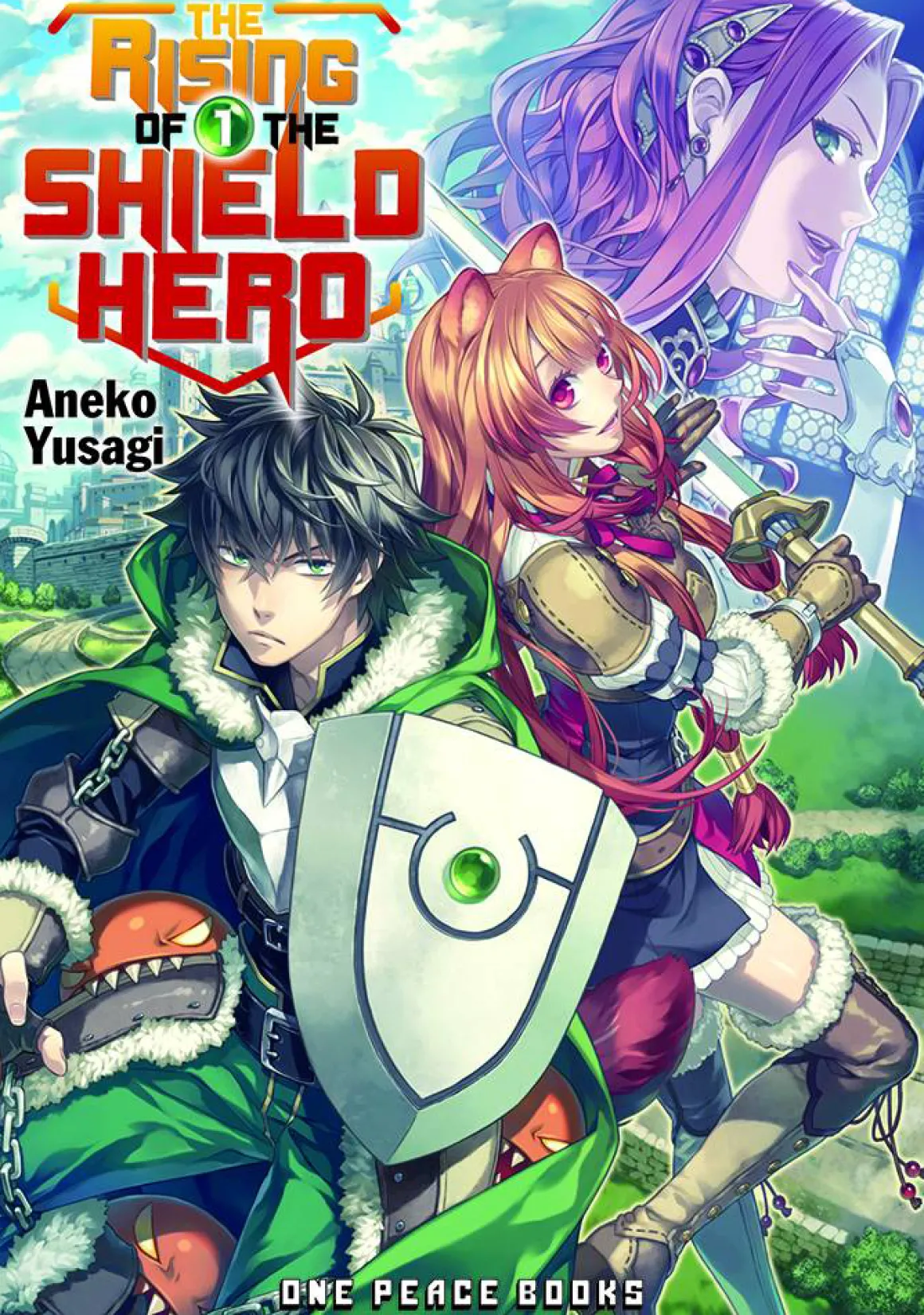The Rising of the Shield Hero Novel Volume 1
