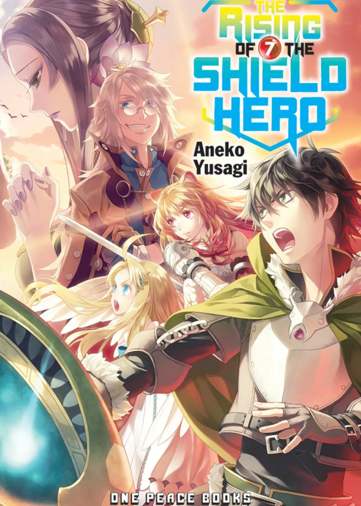 The Rising of the Shield Hero Novel Volume 7