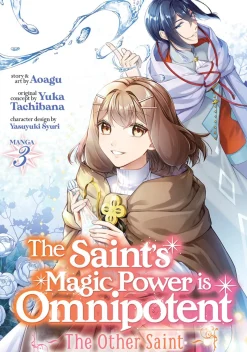 The Saint's Magic Power is Omnipotent: The Other Saint Manga Volume 3