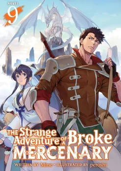 The Strange Adventure of a Broke Mercenary Novel Volume 9