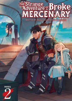 The Strange Adventure of a Broke Mercenary Novel Volume 2