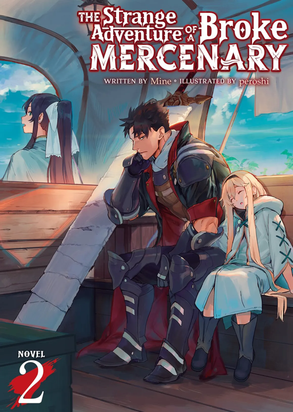 The Strange Adventure of a Broke Mercenary Novel Volume 2