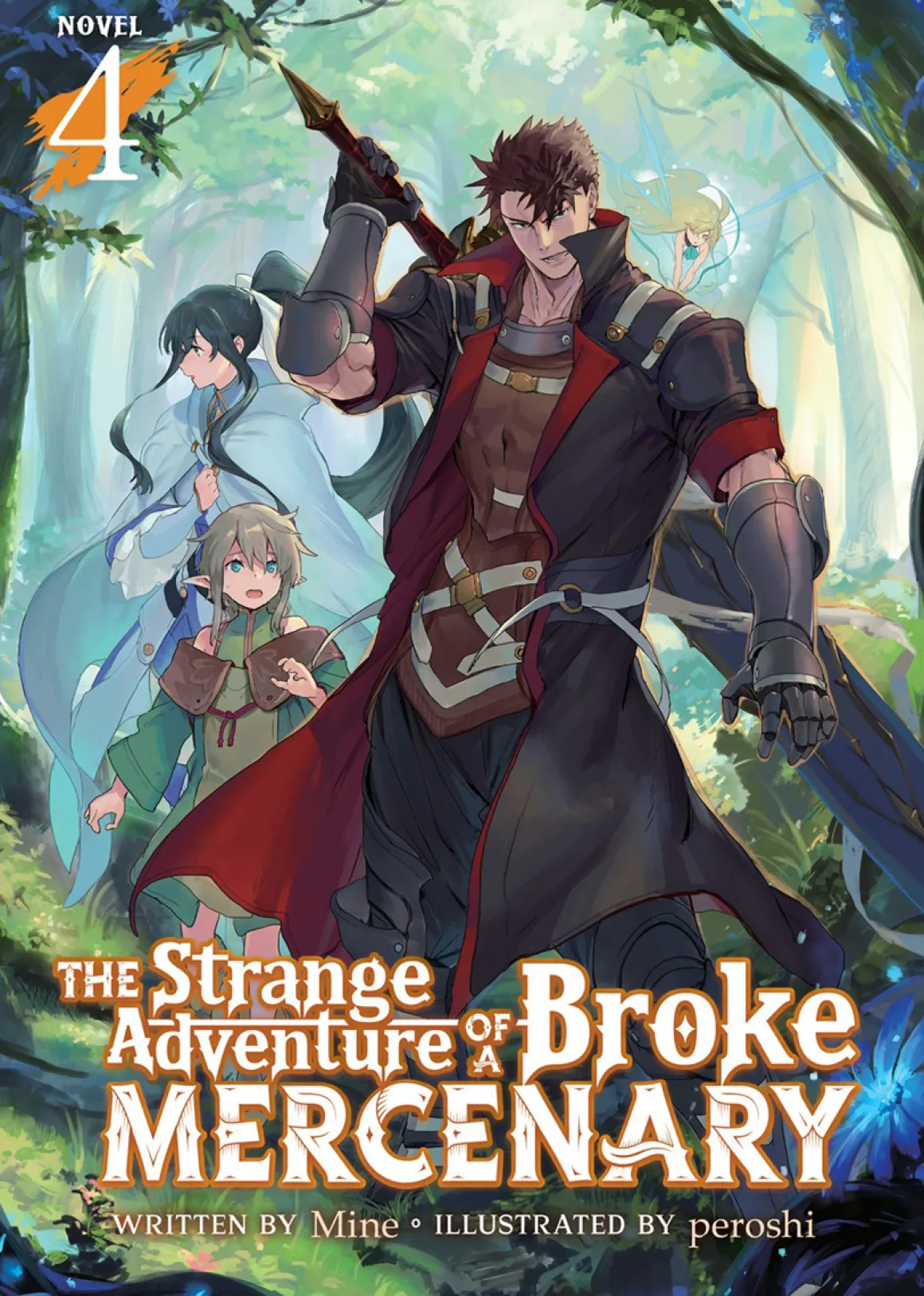 The Strange Adventure of a Broke Mercenary Novel Volume 4