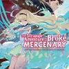 The Strange Adventure of a Broke Mercenary Novel Volume 7