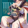 The Titan's Bride Manga Volume 4