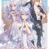 The Too-Perfect Saint: Tossed Aside by My Fiance and Sold to Another Kingdom Novel Volume 1