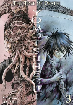 The Tree of Death: Yomotsuhegui Manga Volume 3