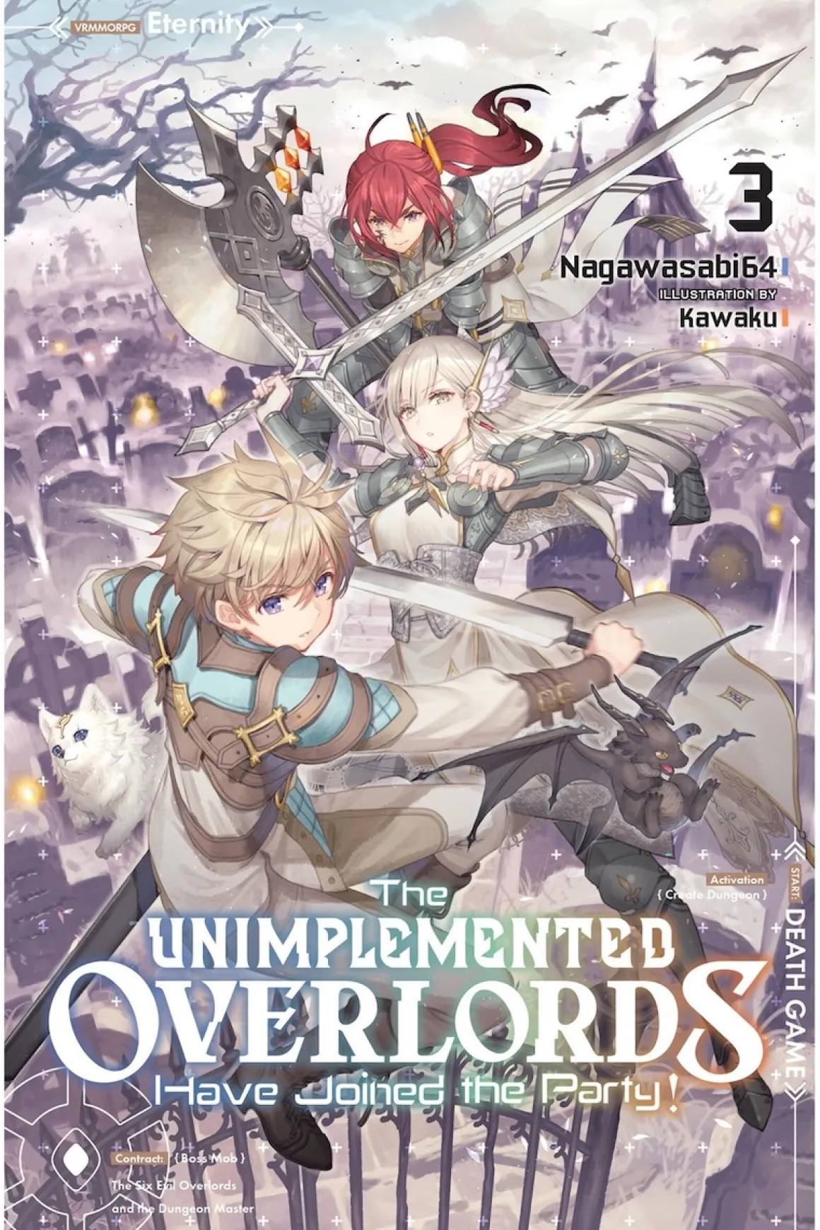 The Unimplemented Overlords Have Joined the Party! Novel Volume 3