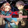 The Unwanted Undead Adventurer Novel Volume 6