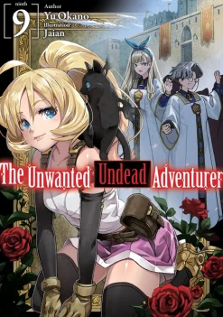 The Unwanted Undead Adventurer Novel Volume 9