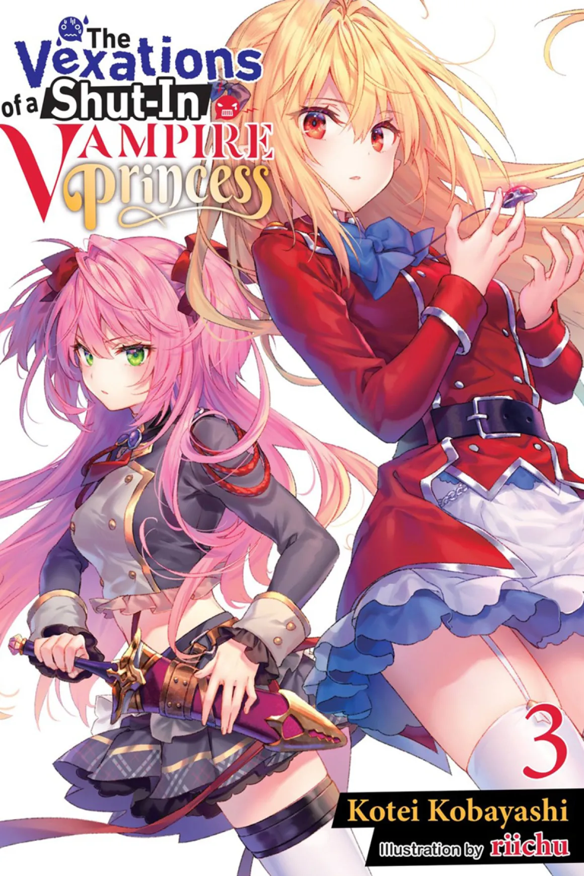 The Vexations of a Shut-In Vampire Princess Novel Volume 3