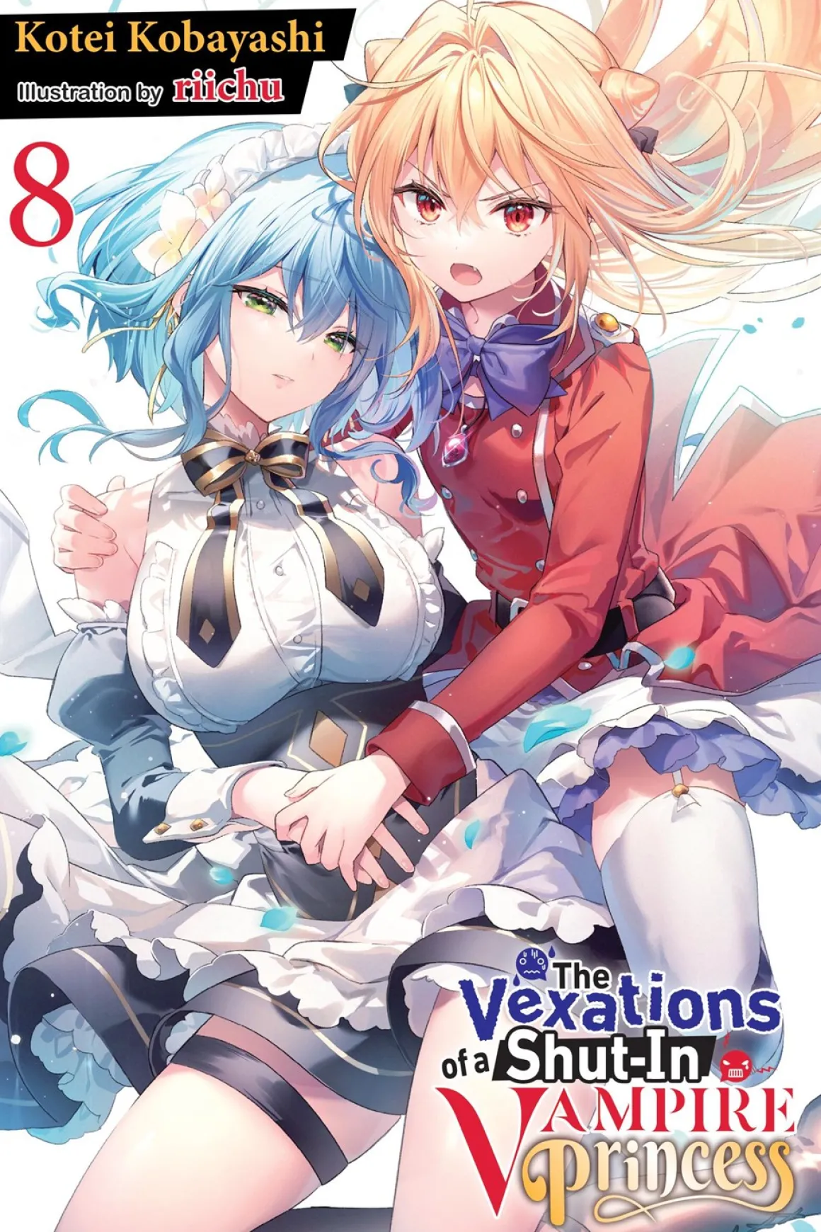 The Vexations of a Shut-In Vampire Princess Novel Volume 8