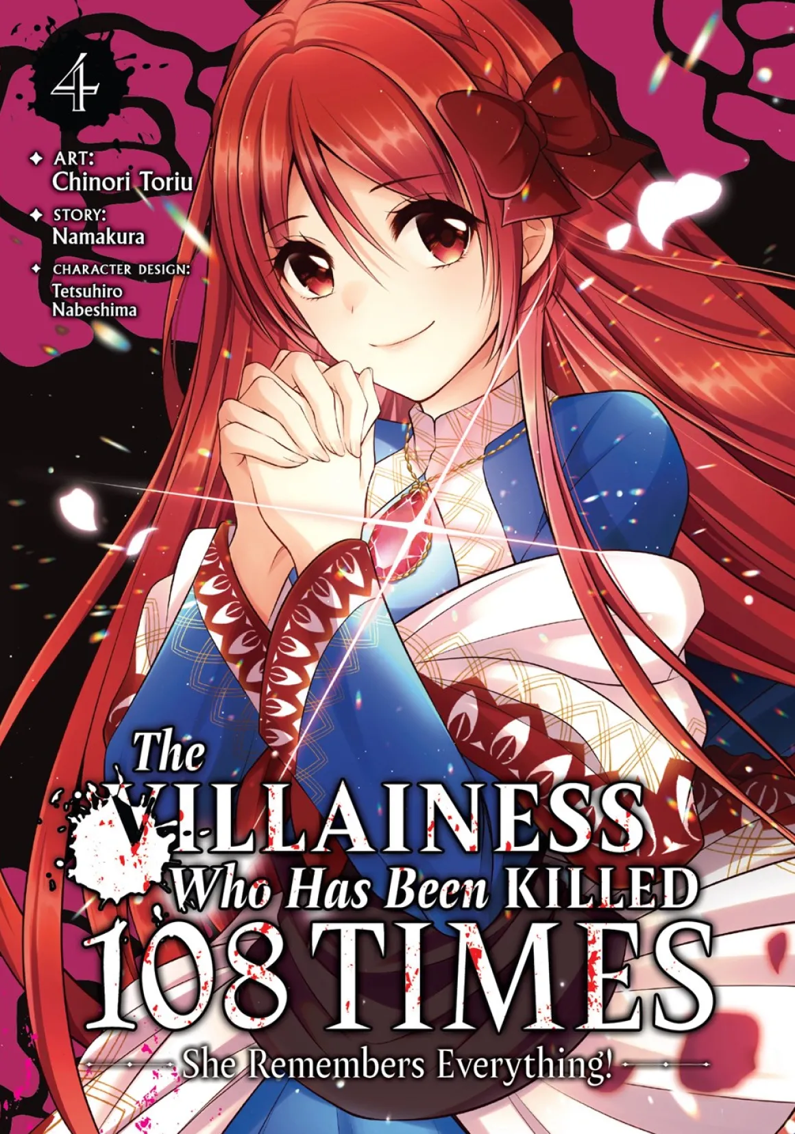 The Villainess Who Has Been Killed 108 Times: She Remembers Everything! Manga Volume 4
