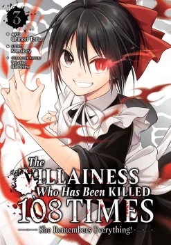 The Villainess Who Has Been Killed 108 Times: She Remembers Everything! Manga Volume 3