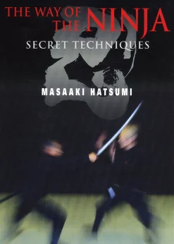 The Way of the Ninja: Secret Techniques