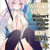 The White Mage Doesn't Want to Raise the Hero's Level Manga Volume 3