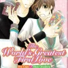 The World's Greatest First Love Manga Volume 1