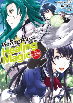The Wrong Way to Use Healing Magic Manga Volume 1