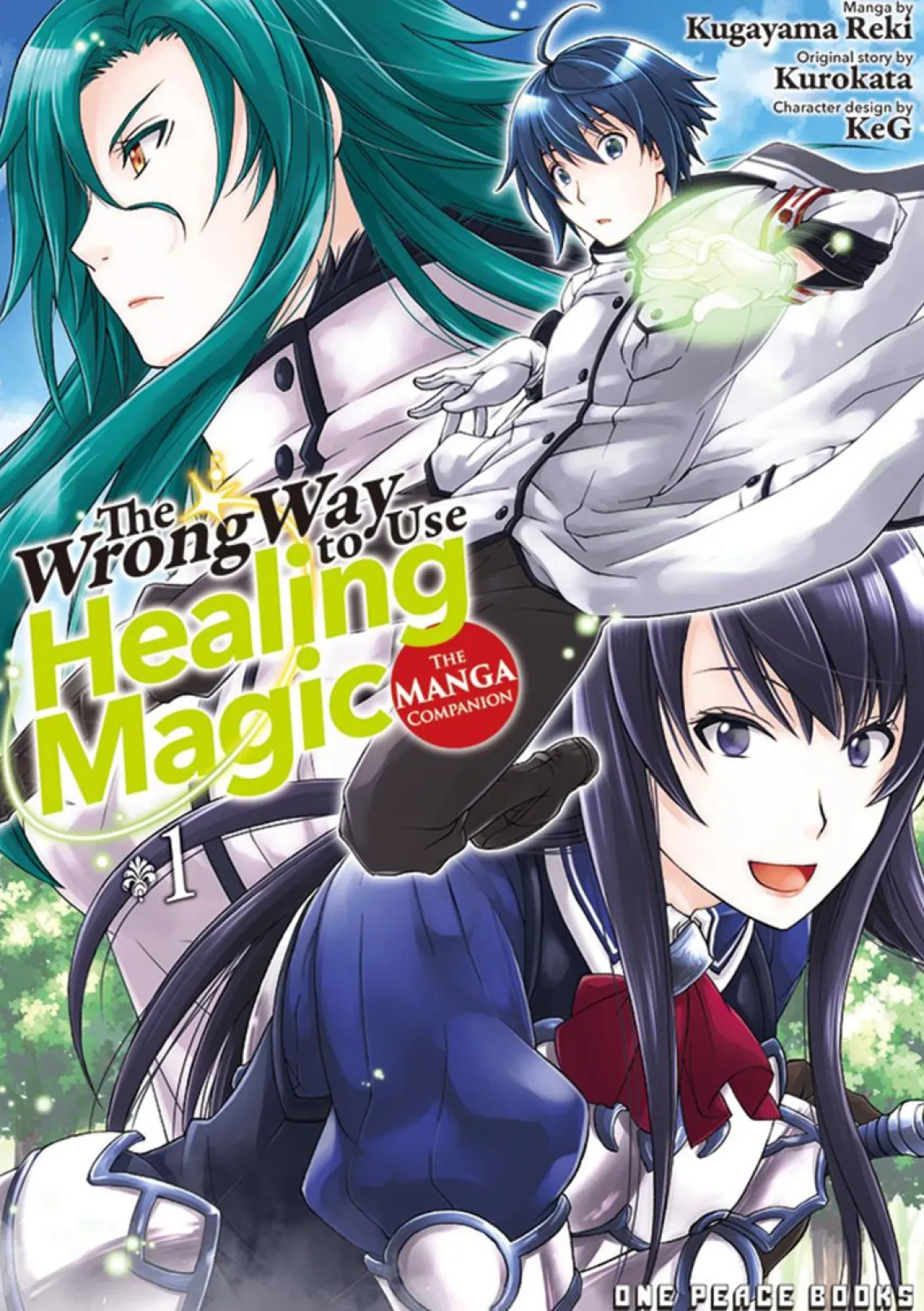The Wrong Way to Use Healing Magic Manga Volume 1