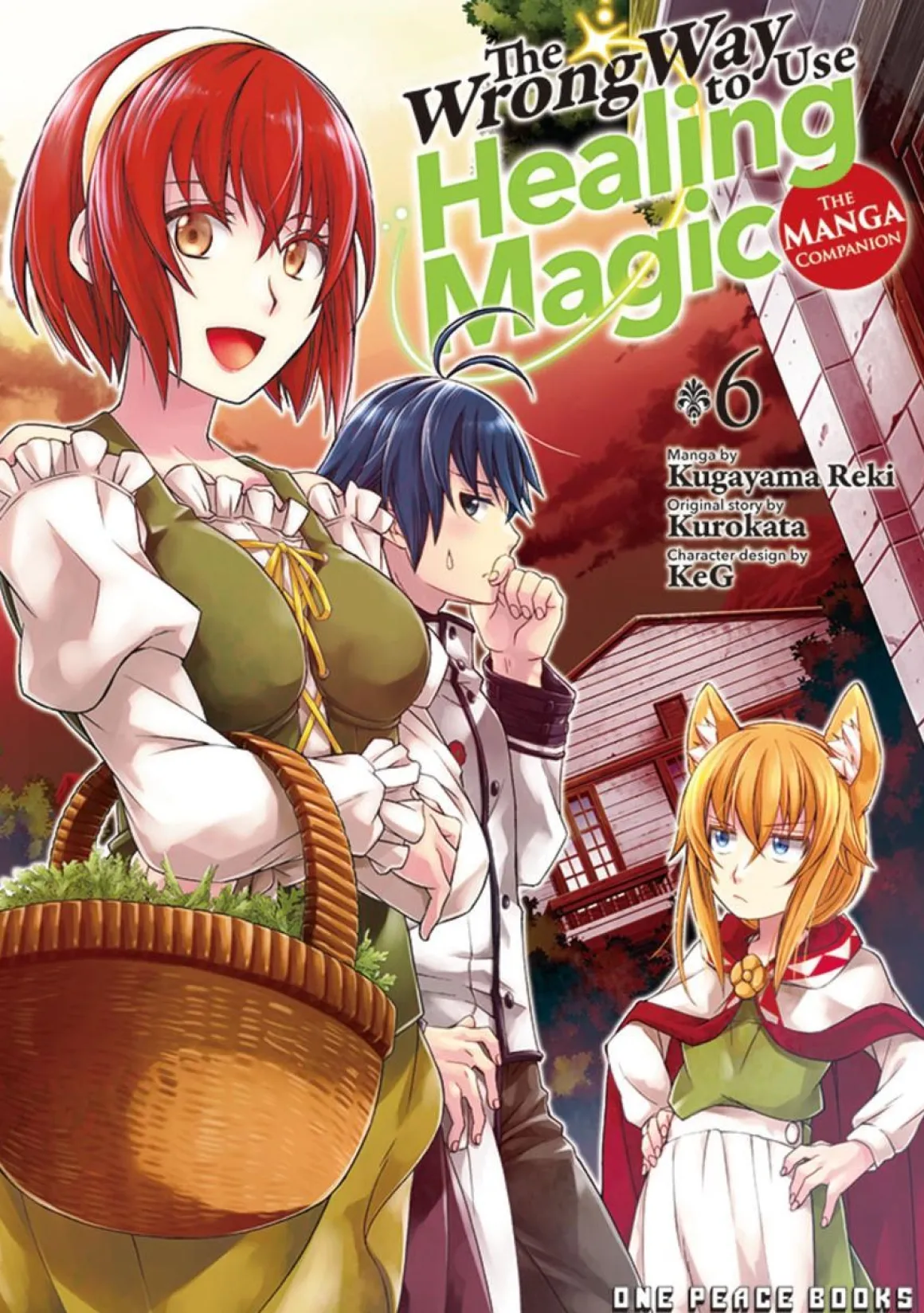 The Wrong Way to Use Healing Magic Manga Volume 6